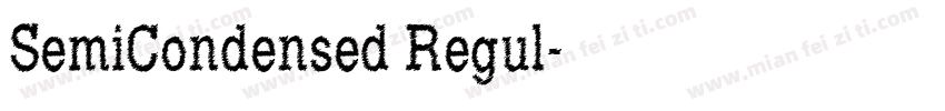 SemiCondensed Regul字体转换